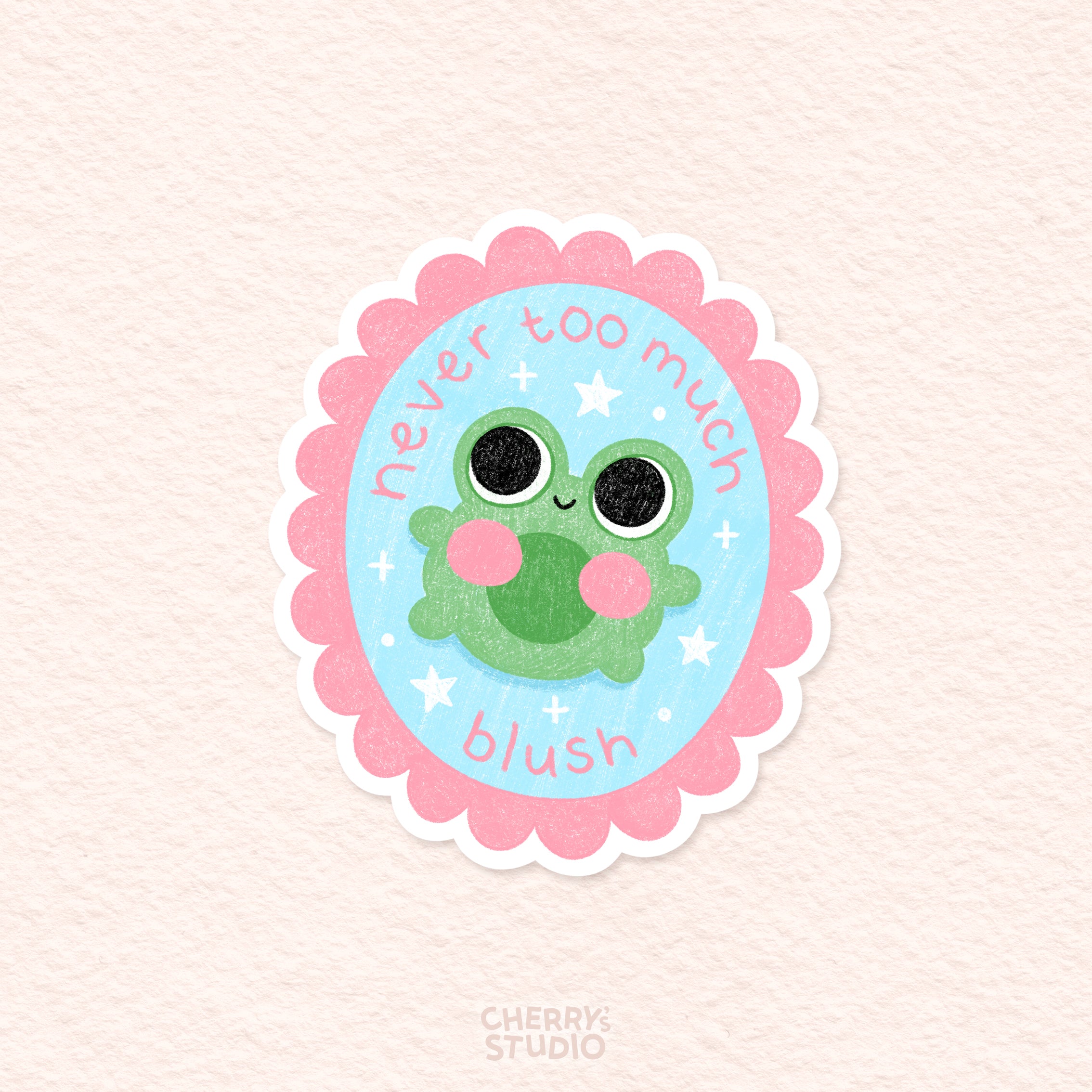 Sticker - Never Too Much Blush